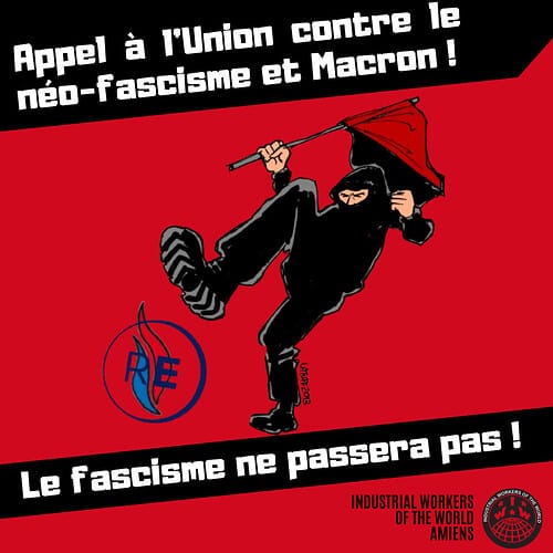 Report from Amiens IWW on organizing the working-class against fascism